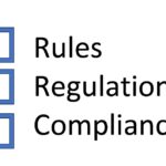 rules, regulations, and compliance