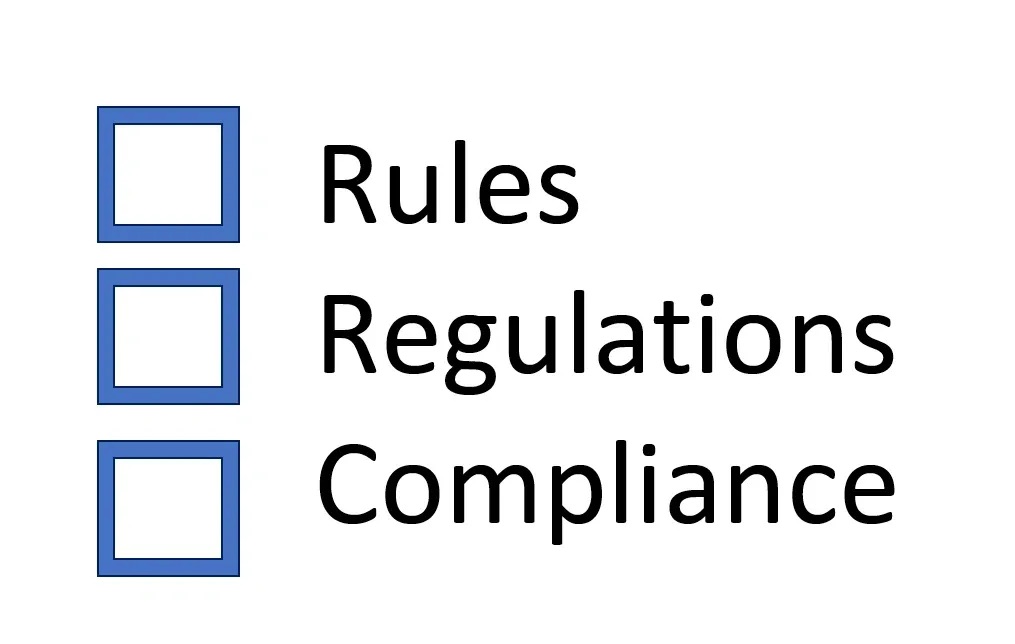 rules, regulations, and compliance